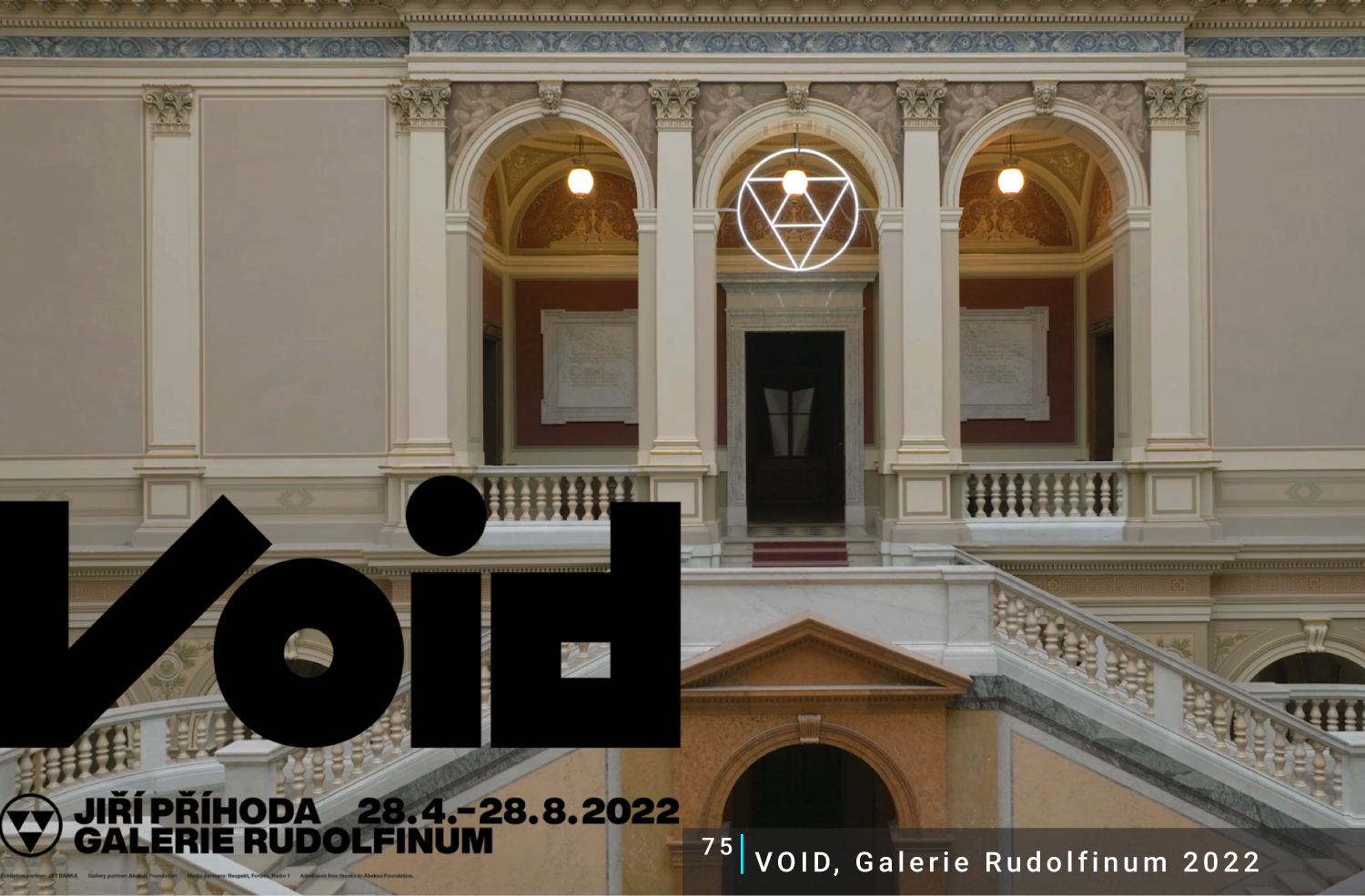 VOID, Galerie Rudolfinum Praha, 28.4.– 28.8.2022 